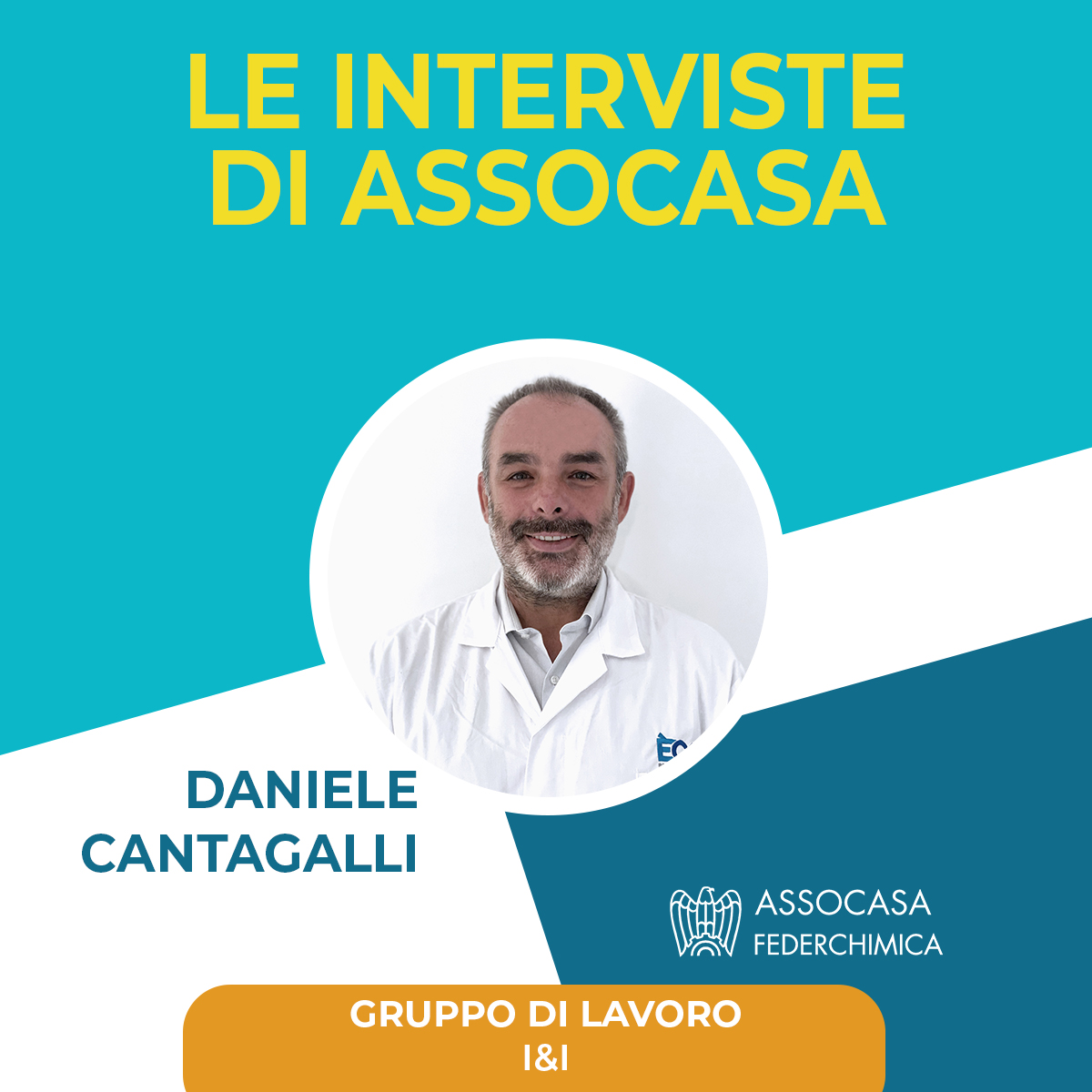 INTERVISTA A DANIELE CANTAGALLI, COORDINATORE DEL GRUPPO DI LAVORO I&I