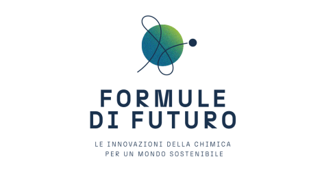 Formule di Futuro: Le innovazioni della chimica per un mondo sostenibile
