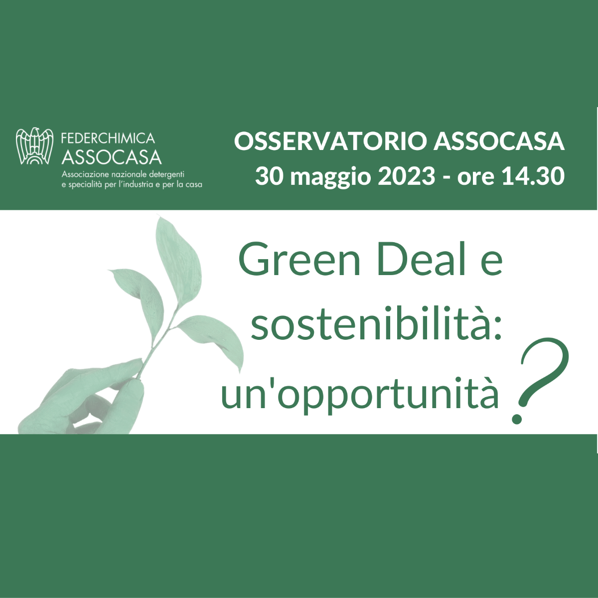 Osservatorio Assocasa - Green Deal e sostenibilità: un'opportunità