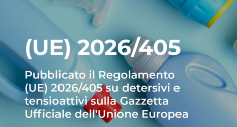 Pubblicato il nuovo Regolamento (UE) 2026/405 su Detersivi e Tensioattivi