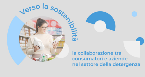 Verso la sostenibilità: la collaborazione tra consumatori e aziende nel settore della detergenza